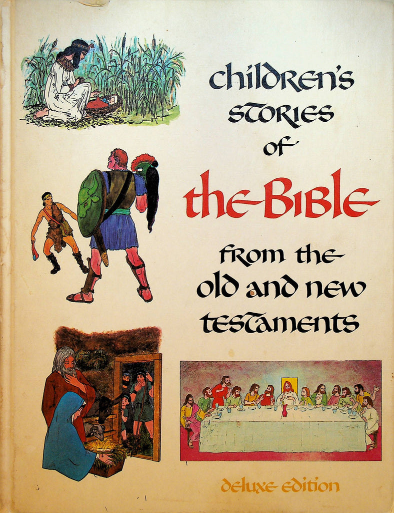 Children's Stories of the Bible from the Old & New Testaments Deluxe Edition