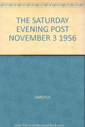 THE SATURDAY EVENING POST; NOVEMBER 3, 1956