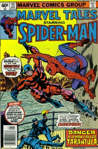Marvel Tales #111 : Starring Spider-Man in "Danger Is A Man Called Tarantula" (Marvel Comics)