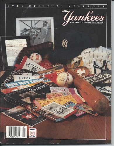 Yankees 1989 Official Yearbook (40th Annual Anniversary Edition)