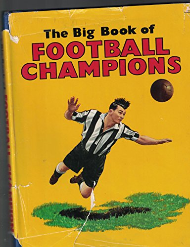 The Big Book of Football Champions 1951-1952
