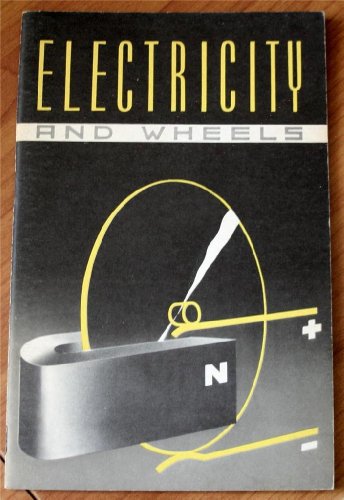 Electricity and Wheels