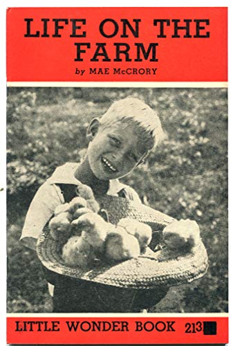 Life on the Farm (Little Wonder Book series]