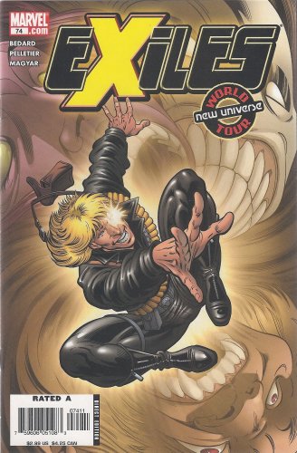 Exiles Number 74 (New Universe World Tour Conclusion)
