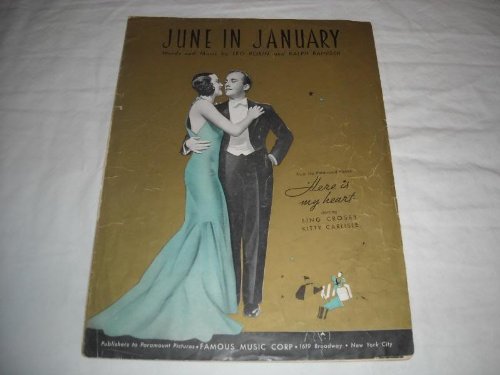 JUNE IN JANUARY LEO ROBIN 1934 BLANK SHEET MUSIC