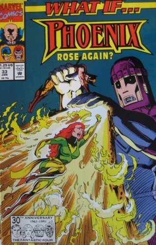WHAT IF ... ?, #33, (PHOENIX ROSE AGAIN?), January 1992 (Volume 2)