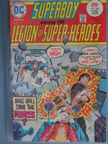 Superboy Starring the Legion of Super-Heroes Comic Book (Who Can Save the Princess?, 209)