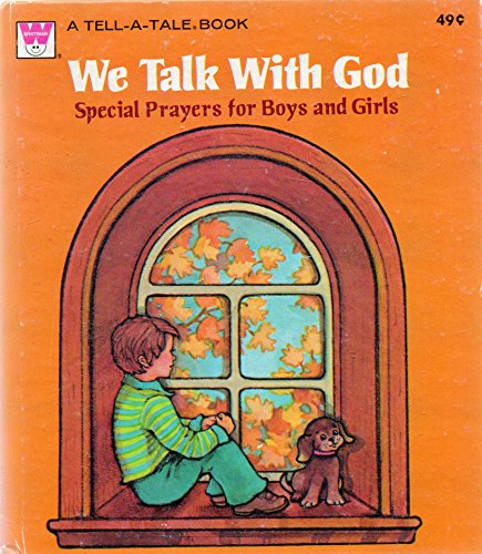 We Talk with God: Special Prayers for Boys and Girls