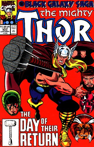 Black Galaxy Saga the Mighty Thor #423 Comic By Marvel Comics (The Day of Their Return, 423) (The Day of Their Return, 423)