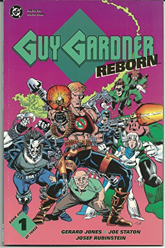 Guy Gardner Reborn Book 1 of 3