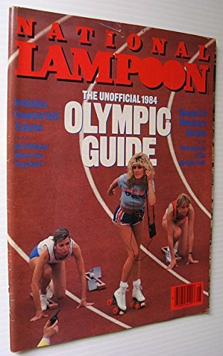 National Lampoon Magazine, August 1984 - The Unofficial 1984 Olympic Guide