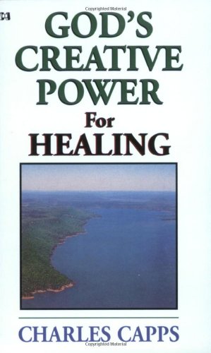 God's Creative Power for Healing (God's Creative Power)