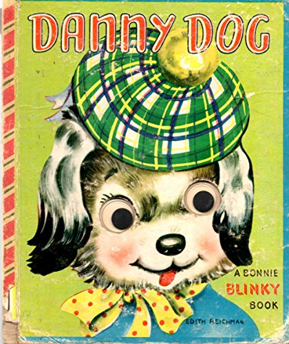 Danny Dog (A Bonnie Blinky Book)