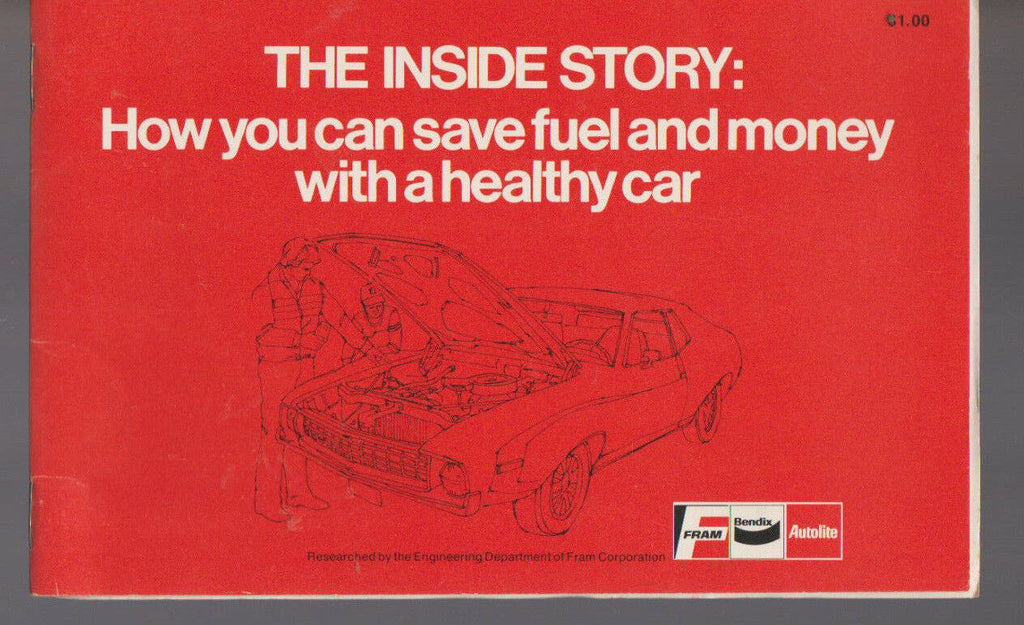 Fram Booklet Inside Story Save Fuel & Money With a Healthy Car 1980