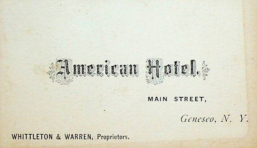 American Hotel Geneseo NY Main St Business Card Whittleton & Warren
