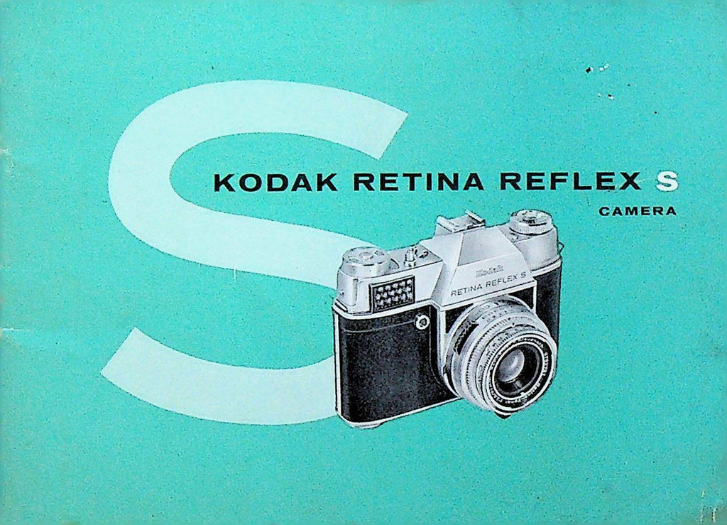 Kodak Retina Reflex S Camera Instruction Manual 1960