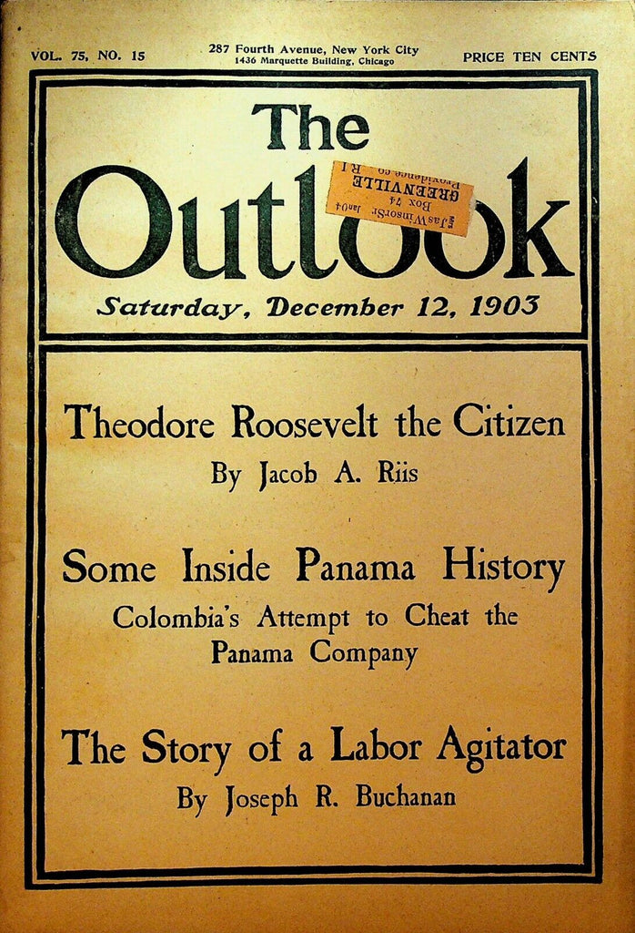 The Outlook Magazine December 12 1903 Theodore Roosevelt Panama Labor Anarchists
