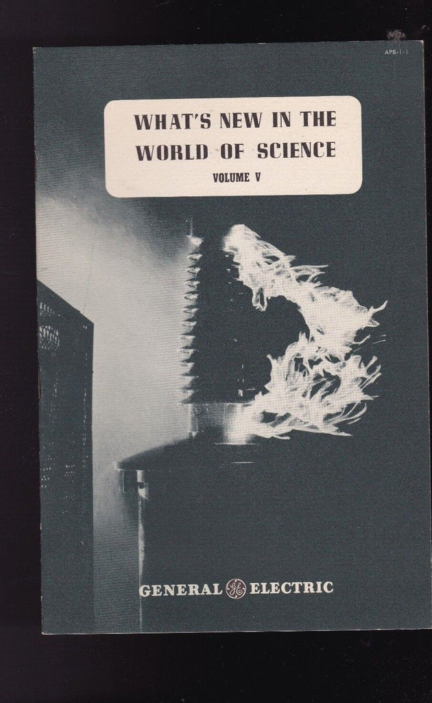 General Electric GE booklet 1946 What's New in the World of Science Vol 5