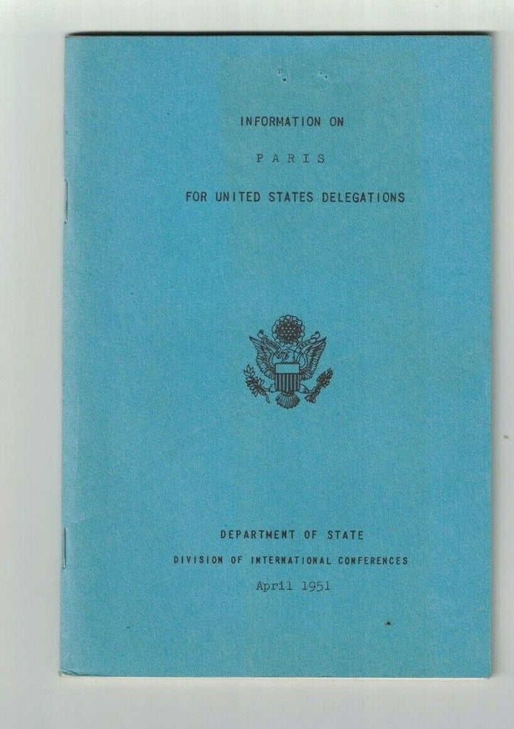 Information on Paris for United States Delegations Booklet 1951 State Department