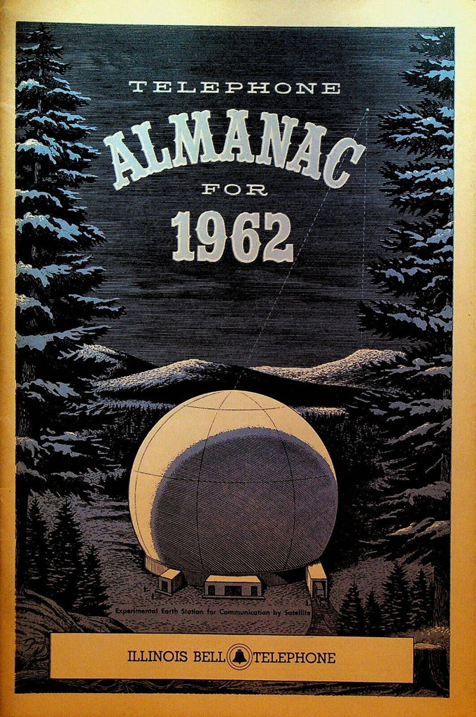 Telephone Almanac for 1962 Illinois Bell Telephone