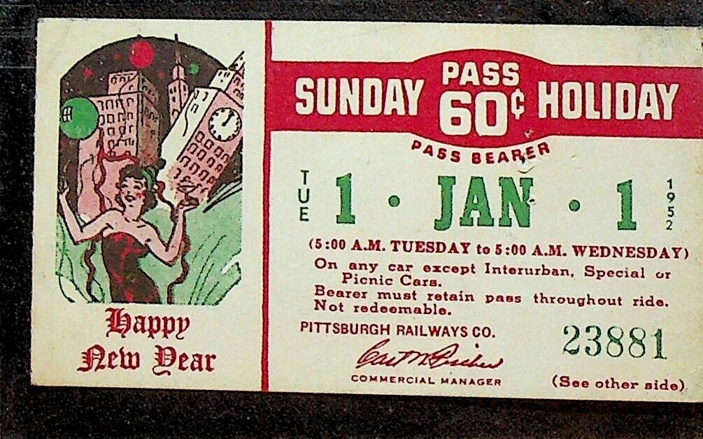 Pittsburgh Railways Co January 1 Happy New Year Pass