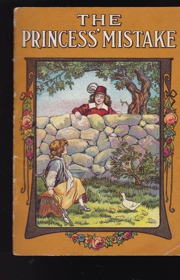 The Princess' Mistake by Zelia Margaret Walters 1914 David C Cook Publishing