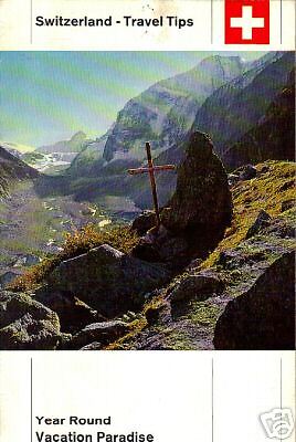 Switzerland Travel Tips Booklet 1963 Year Round Vacation Paradise