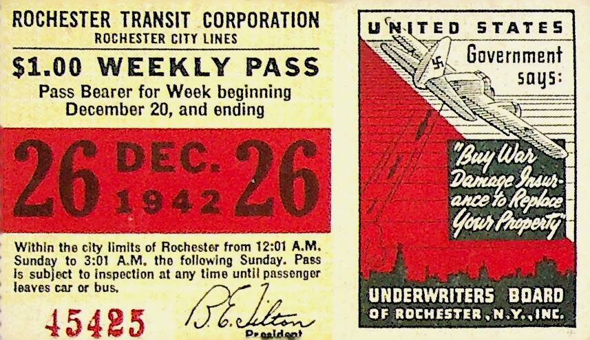 Rochester City Trolley & Bus Lines Pass December 26 1942 War Damage Insurance