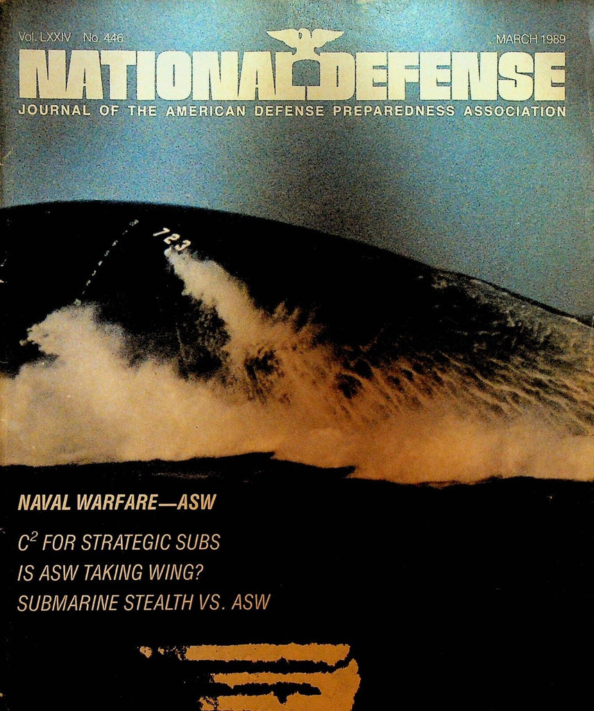 National Defense Magazine March 1989 Tomahawk Stealth Submarines USS Wisconsin