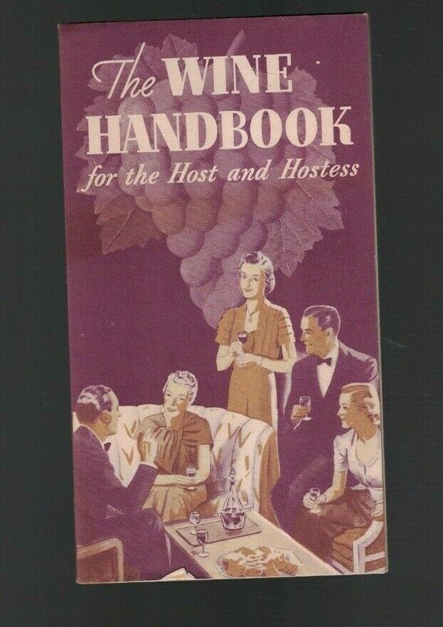 The Wine Handbook for Host & Hostess 1939 Pamphlet Wine Growers of California