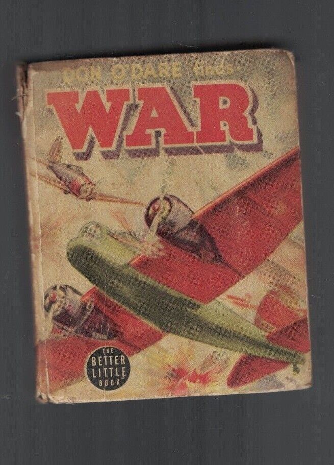Don O'Dare Finds War (Better Little Book) BLB 1940 Erwin L Hess