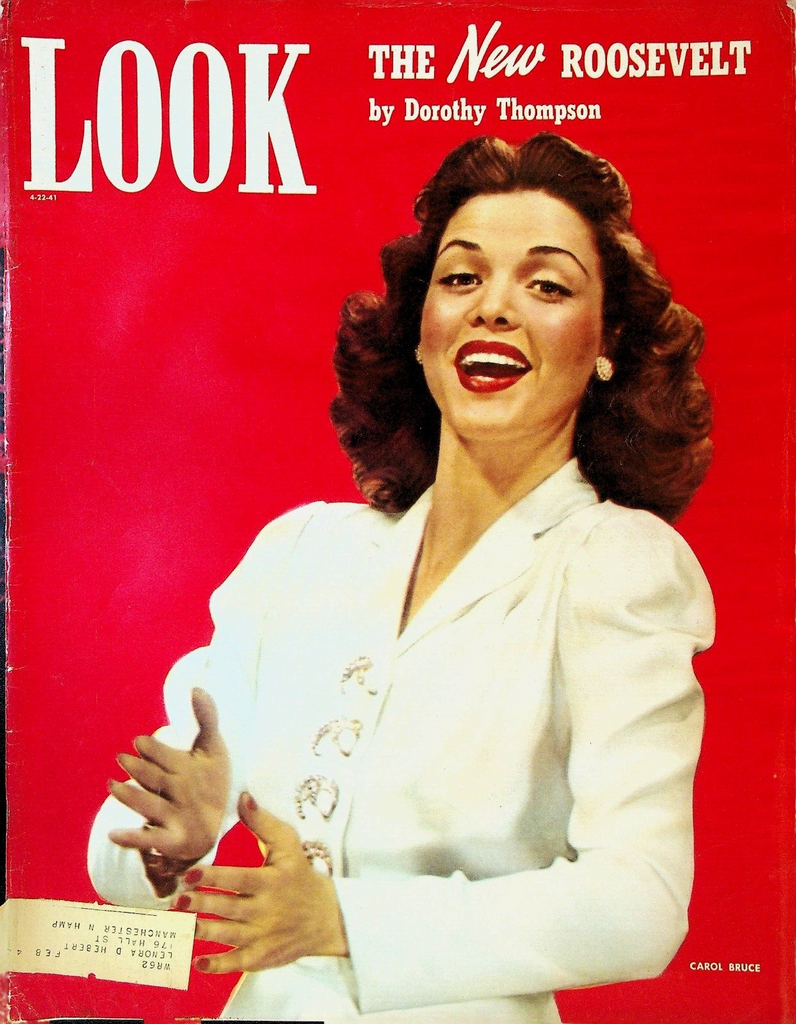 Look Magazine April 22 1941 Carol Bruce Bob Feller Franklin D Roosevelt