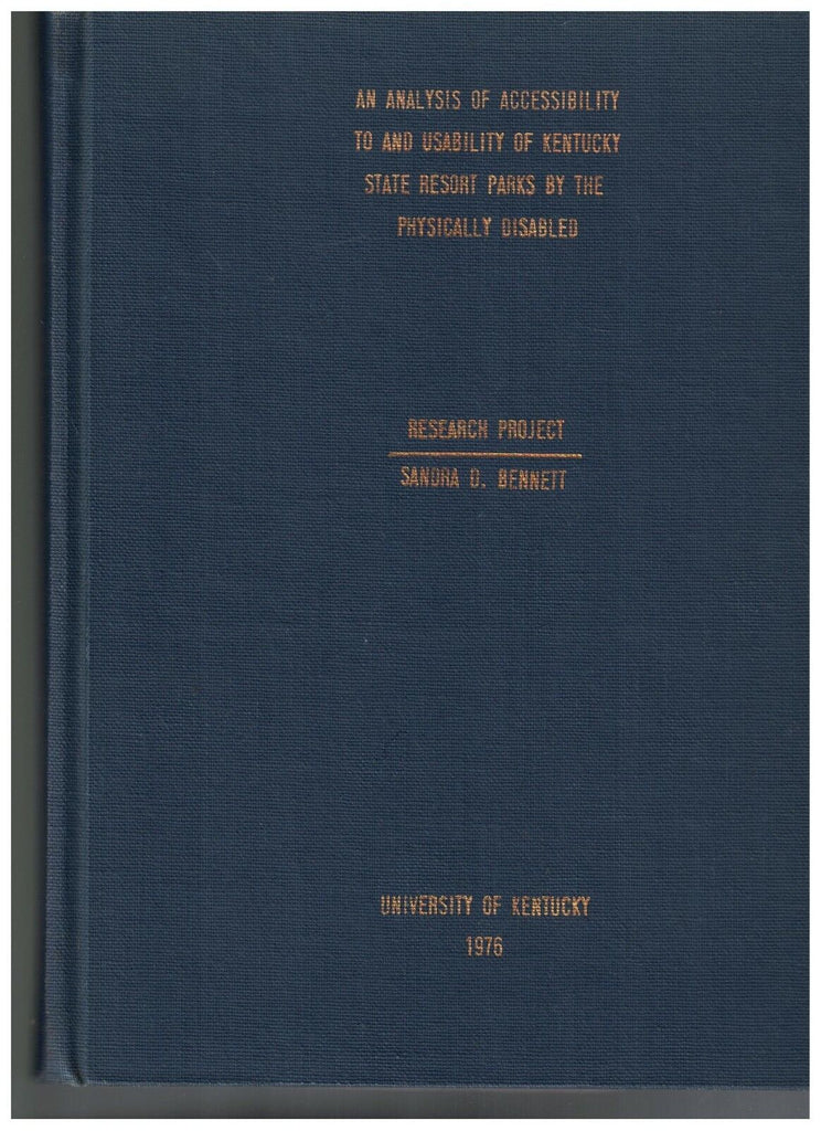 Accessibility of Kentucky State Resort Parks by the Physically Disabled HC 1976