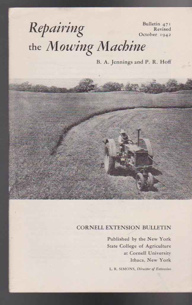 Repairing the Mowing Machine by BA Jennings & PR Hoff 1942 Booklet