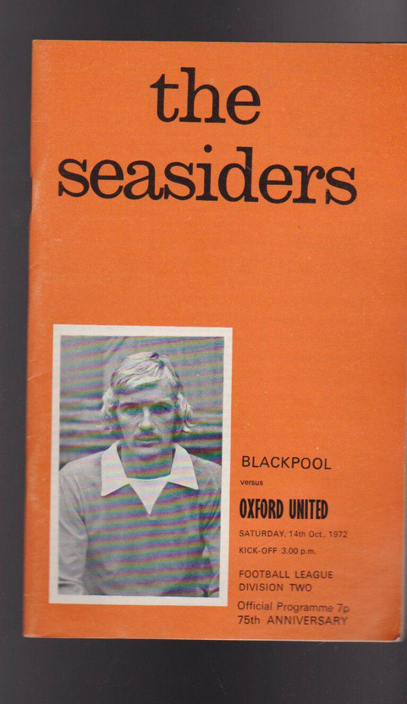 The Seasiders Blackpool versus Oxford United Programme October 14 1972