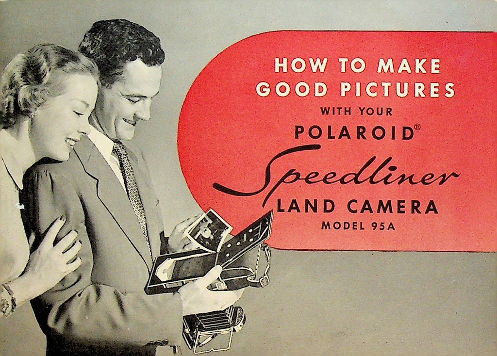 Polaroid Speedliner Land Camera Model 95A Brochure Good Pictures 1950s