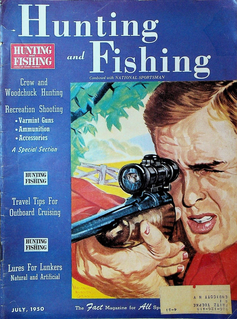 Hunting & Fishing Magazine July 1950 Outboard Boats Eels Pike Bait