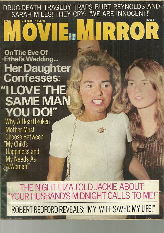 Movie Mirror Magazine June 1973 Ethel Kennedy Burt Reynolds Robert Redford