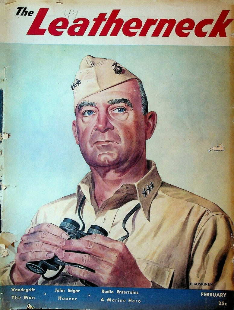 The Leatherneck February 1944 Elaine Shepard J Edgar Hoover Coca Cola Ad