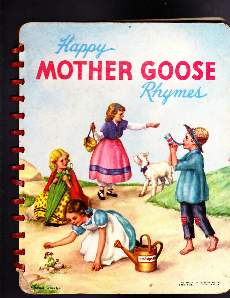 Happy Mother Goose Rhymes 1949 HC Thelma Gooch Hampton Publishing
