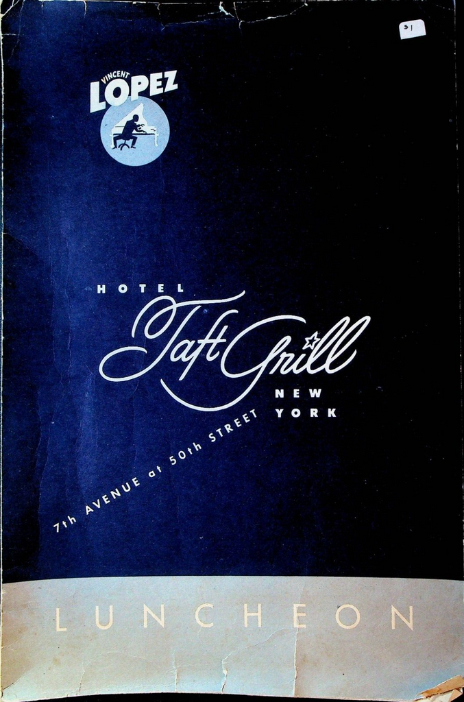 Hotel Taft Grill Lunch Menu New York City June 11 1955 Vincent Lopez