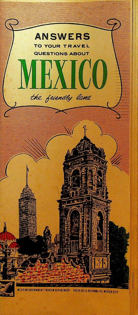 Answers to Your Travel Questions About Mexico the Friendly Land Booklet 1960s