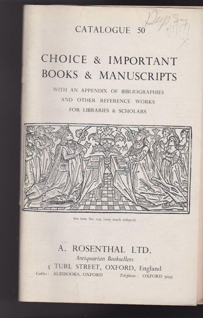 A Rosenthal Ltd Catalogue 50 Important Books & Manuscripts