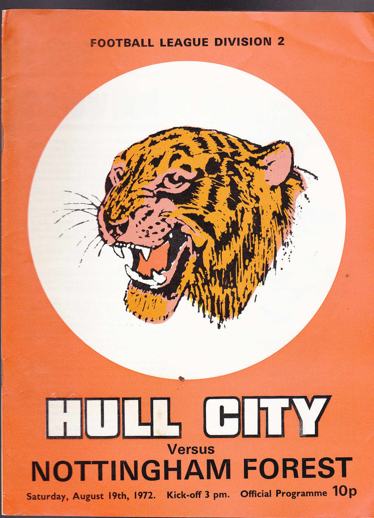 Hull City Tigers Official Programme v Nottingham Forest August 19 1972 Soccer