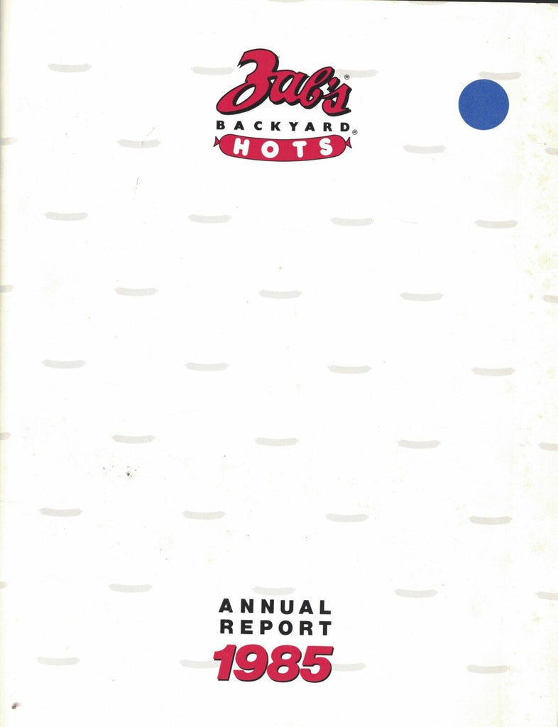 Zab's Backyard Hots Annual Report 1985 Rochester NY Hot Dog Company