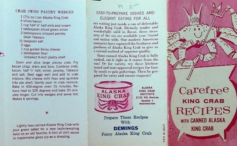 Carefree King Crab Recipes with Canned Alaska King Crab Brochure Demings 1950s