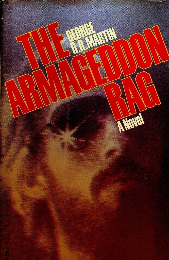 The Armageddon Rag by George RR Martin HC DJ 1983 First Edition