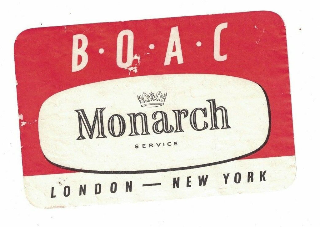 BOAC British Overseas Airways Corporation Luggage Tag Monarch Service ...