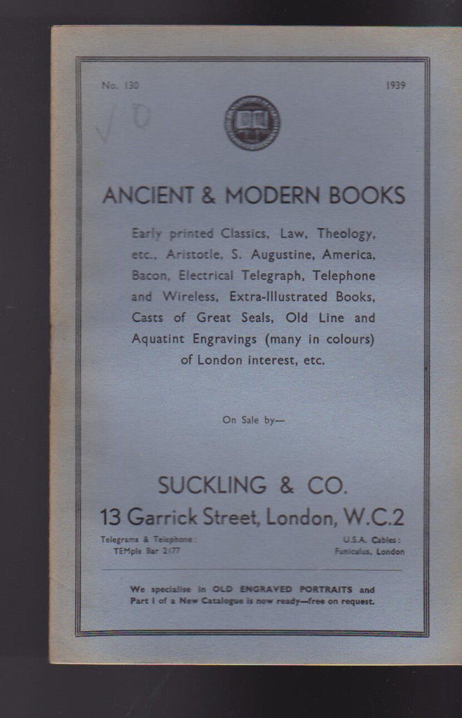 Suckling & Co Catalog 130 1939 Ancient & Modern Books