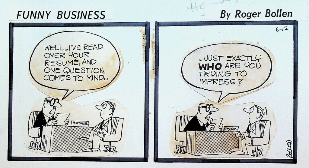 Funny Business Original Comic Strip Art Rog Bollen Resume HR Job Interview